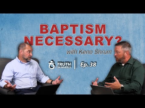 Featured image for “Arguments Against Baptism | Truth on Wheels”