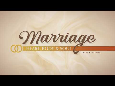 Featured image for “Marriage: Heart, Body, and Soul”