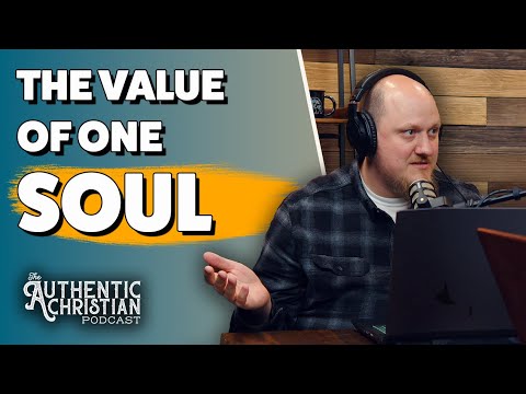 Featured image for “Value of One Soul – Ananias’s One Convert | The Authentic Christian Podcast”